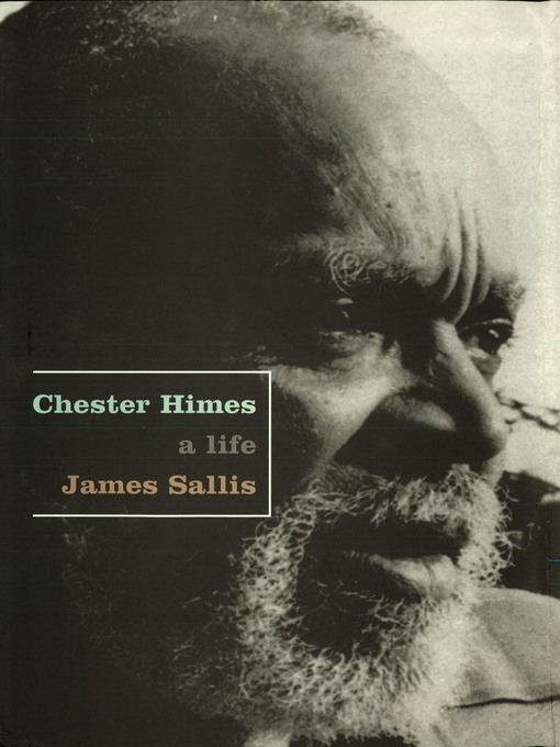 Title details for Chester Himes by James Sallis - Available
